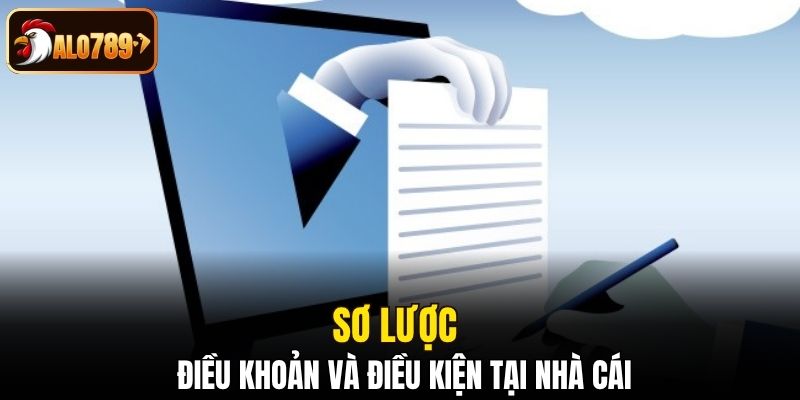 Sơ lược đôi nét điều khoản và điều kiện tại nhà cái